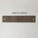 Blank Stainless Steel Label 100mm x 20mm x 1.2mm